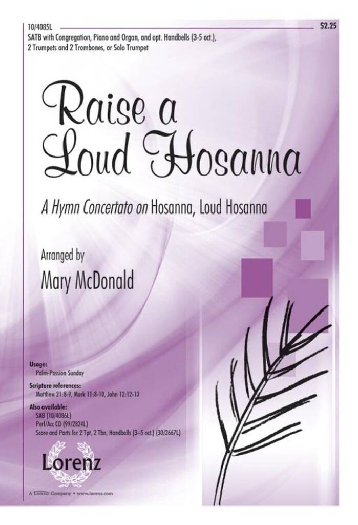 Raise A Loud Hosanna